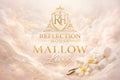 Reflection House - Mallow Luxe